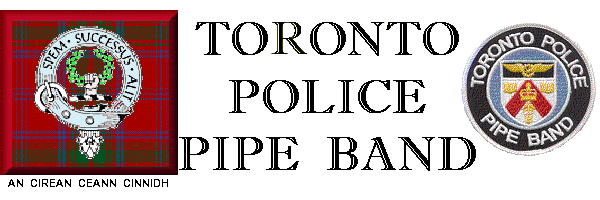 TORONTO POLICE PIPE BAND